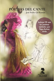 Poemas del Cante, José Pedro Gil Román - Alfar Ediciones
