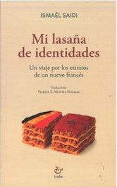 Mi lasaña de identidades, Ismaël Saidi - TRABE