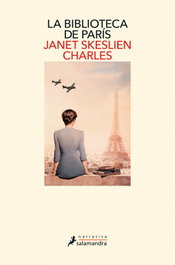 La biblioteca de París, Janet Skeslien Charles - SALAMANDRA