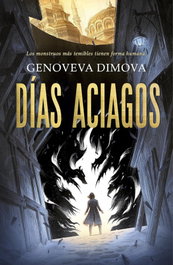 Días aciagos, Genoveva Dimova - HIDRA