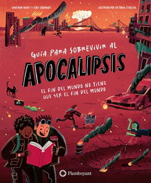 FLAMBOYANT, Guía para sobrevivir al Apocalipsis, Cameron Hardy / Coby Coonradt - ALBUMES ILUSTRADOS