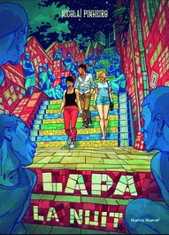 Lapa la nuit, Nicolaï Pinheiro - NUEVO NUEVE
