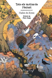 Tots els motius de l'éxtasi, Hafez de Xiraz - CAL·LIGRAF