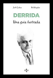 Derrida: Una guía ilustrada, Jeff Collins - TECNOS