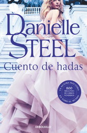 Cuento de hadas, Danielle Steel - DEBOLSILLO