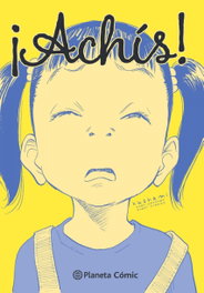 ¡Achís! Historias cortas de Naoki Urasawa, Naoki Urasawa - PLANETA COMICS