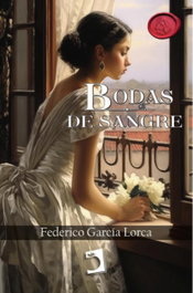 Bodas de sangre, Federico García Lorca - EDICIONES PERELLO