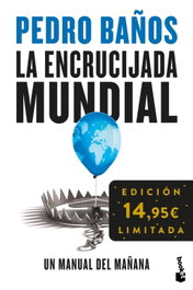 La encrucijada mundial, Pedro Baños - BOOKET