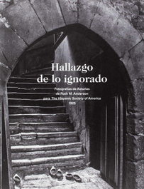 KRK EDICIONES, Hallazgo de lo ignorado: Fotografías de Asturias de Ruth - Ruth M. Anderson
