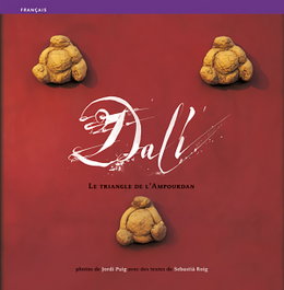 Dalí, le triangle de l'Ampourdan, Sebastià Roig Casamitjana - TRIANGLE POSTALS