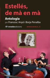 Estellés, de mà en mà, Francesc Añó Ferrer - ONADA EDICIONS