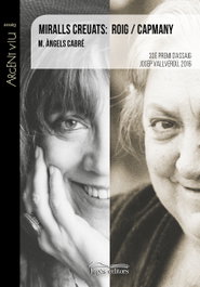 Miralls creuats: Roig / Campmany, M.Angels Cabre - PAGES EDITORS