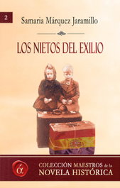 Los nietos del exilio, Samaria Márquez Jaramillo - LACRE