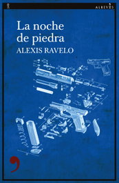La noche de piedra, Alexis Ravelo - ALREVES