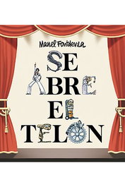 Astisendo Grupo Editorial, S.L. Se abre el telón de Manel Fontdevila