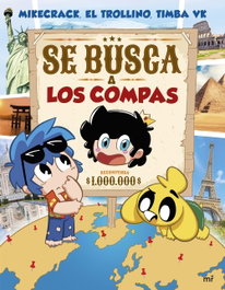 Se busca a Los Compas, Mikecrack, El Trollino y Timba Vk - MARTINEZ ROCA