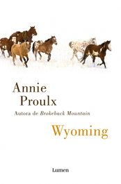 Wyoming, Annie Proulx - LUMEN