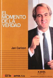 DIAZ DE SANTOS, El momento de la verdad, Jan Carlzon - DIAZ DE SANTOS