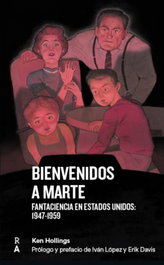 Bienvenidos a Marte, Ken Hollings - REEDICIONES ANOMALAS