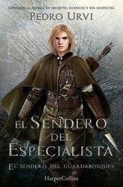 El sendero del especialista 6, Pedro Urvi - Harper Collins Iberica