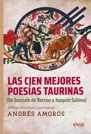 Las cien mejores poesías taurinas, Andrés Amorós - EL PASEILLO