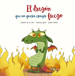 PICARONA, El dragón que no quería escupir fuego
