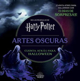 Harry Potter: Artes Oscuras. Cuenta atrás hasta Halloween, AA.VV. - NORMA EDITORIAL