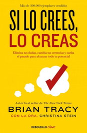 Si lo crees, lo creas, Brian Tracy - DEBOLSILLO