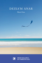 Deixa'm anar, Marta Grau - GALES EDICIONS