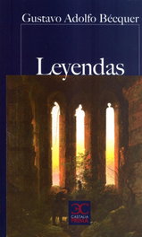 Leyendas, Gustavo Adolfo Bécquer - CASTALIA EDITORIAL