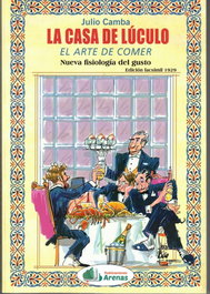 La casa de Lúculo, Julio Camba - Arenas