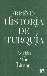 Breve historia de Turquía, Adrián Mac Liman - CATARATA