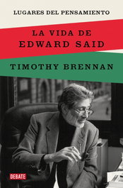 Lugares del pensamiento, Timothy Brennan - DEBATE