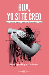 Hija, yo sí te creo, Patricia Reguero Ríos - LIBROS DEL K.O
