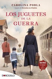 Los juguetes de la guerra, Carolina Pobla - MAEVA EDICIONES