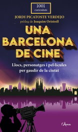 L´ARCA, Una Barcelona de cine, Jordi Picatoste Verdejo