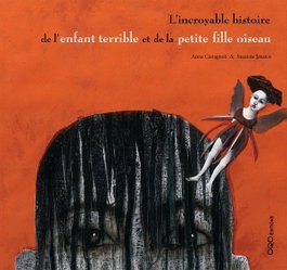 OQO L'incroyable histoire de l'enfant terrible...