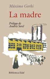 La madre, Gorki. - EDAF EDITORIAL