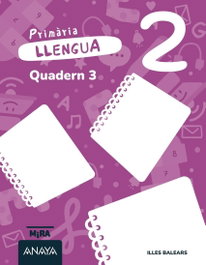 ANAYA, Llengua 2. Quadern 3 - ANAYA