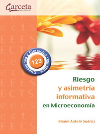 GARCETA, Riesgo de asimetria informativa en microeconomia - GARCETA