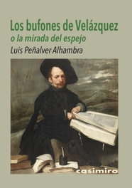Los bufones de Velázquez, Luis Peñalver Alhambra - Casimiro