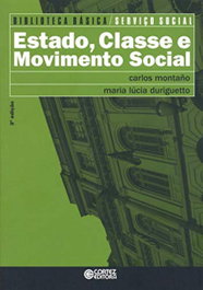 Estado, Classe e Movimento Social, Carlos Montaño - CORTEZ EDITORA