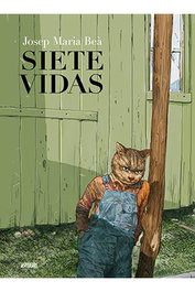 Astisendo Grupo Editorial, S.L. Siete vidas - Josep Maria Beà (Edición Cartoné) inevitable