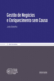 Gestão de Negócios e Enriquecimento Sem Causa, João Botelho - NOVA CAUSA