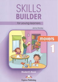 EXPRESS, SKILLS BUILDER MOVERS 1 STUDENTS - EXPRESS