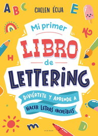 B DE BLOK Mi primer libro de lettering, Chelen Écija - B DE BLOK