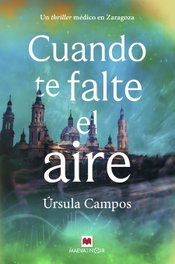 Cuando te falte el aire, Úrsula Campos - Maeva Ediciones