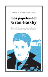 ATHENAICA EDITORIAL Los papeles del gran Gatsby, F. Scott Fitzgerald - ATHENAICA EDITORIAL