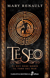 Teseo, Mary Renault - EDHASA EDITORIAL