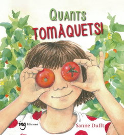 Quants tomàquets! - Sanne Dufft - ING EDICIONS